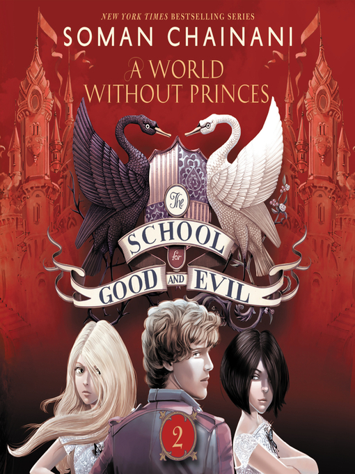 Title details for A World without Princes by Soman Chainani - Wait list